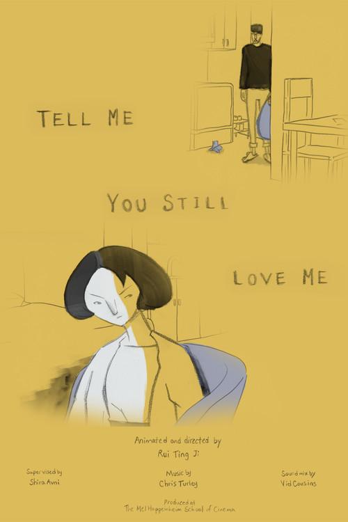 Tell Me You Still Love Me 2019 official movie poster