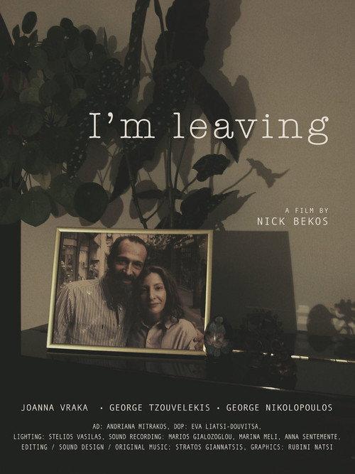 I'm Leaving 2023 official movie poster