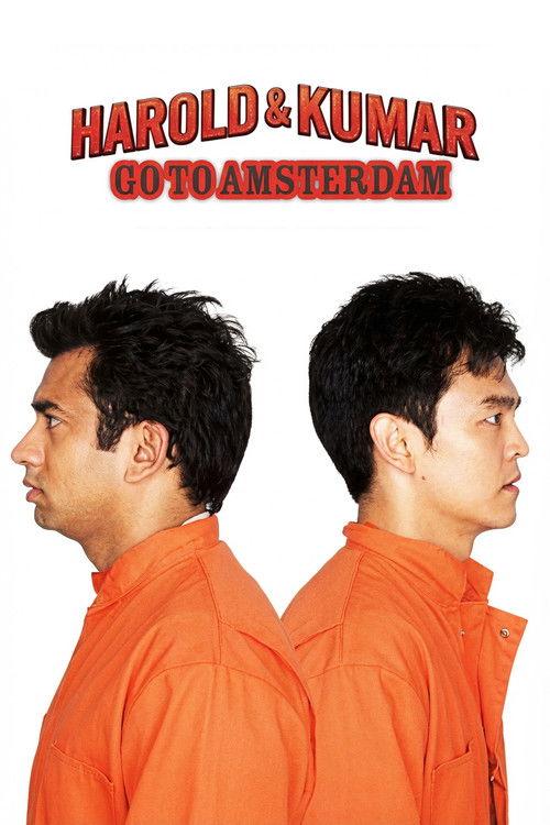 Harold & Kumar Go to Amsterdam 2008 official movie poster