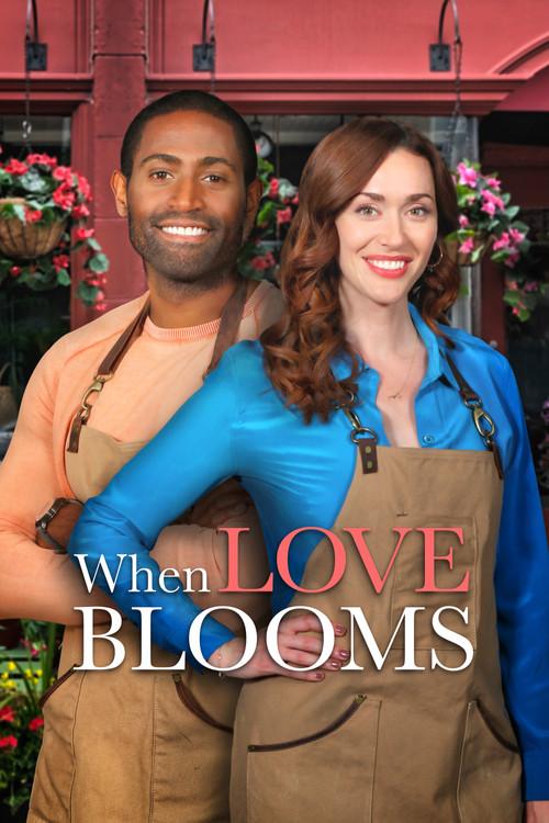 When Love Blooms 2021 official movie poster