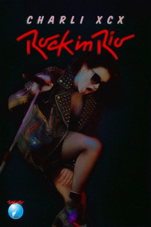 Charli XCX Live: Rock In Rio USA 2015 official movie poster