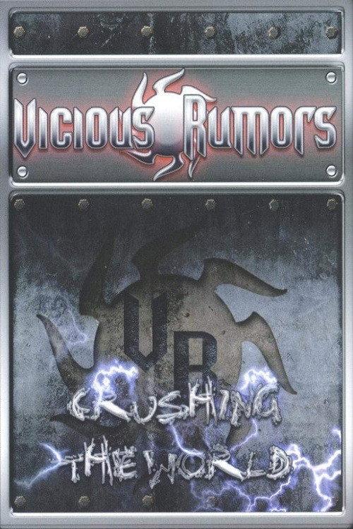 Vicious Rumours: Crushing The World 2005 official movie poster