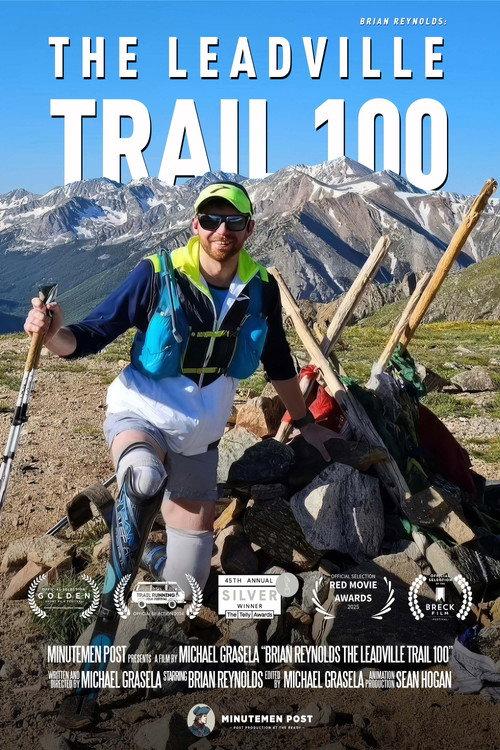 Brian Reynolds: The Leadville Trail 100 2024 official movie poster