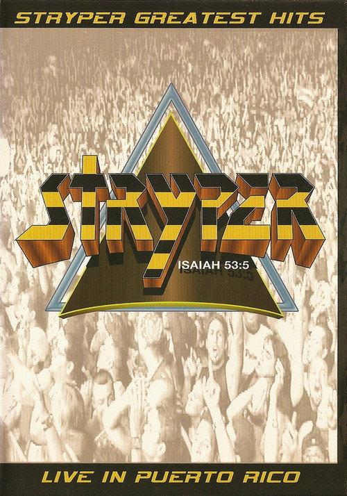 Stryper: Greatest Hits - Live in Puerto Rico 2007 official movie poster