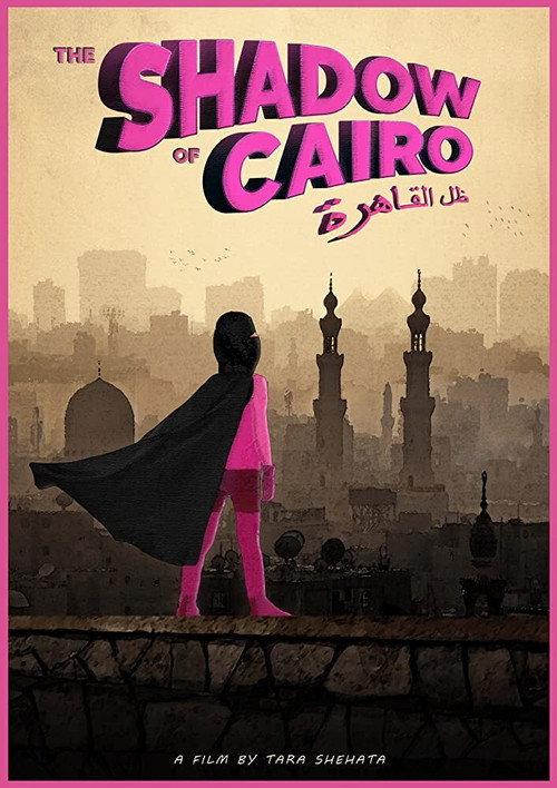 The Shadow of Cairo 2019 official movie poster