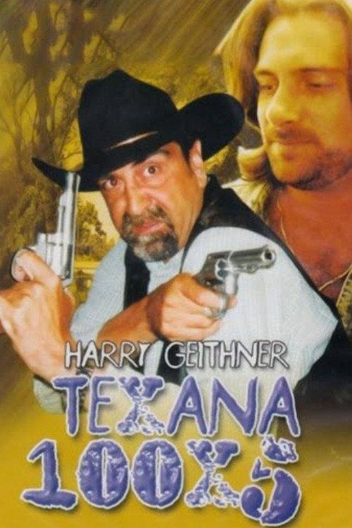 Texana cien X #5 2000 official movie poster