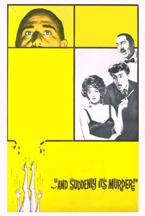 ...And Suddenly It's Murder! 1960 official movie poster