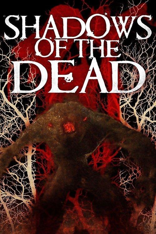 Shadows of the Dead 2016 official movie poster