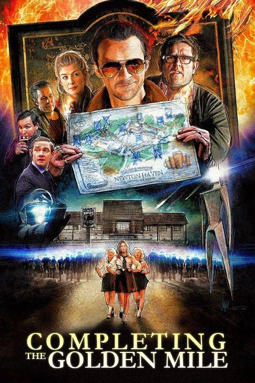 Completing the Golden Mile: The Making of The World's End 2013 official movie poster