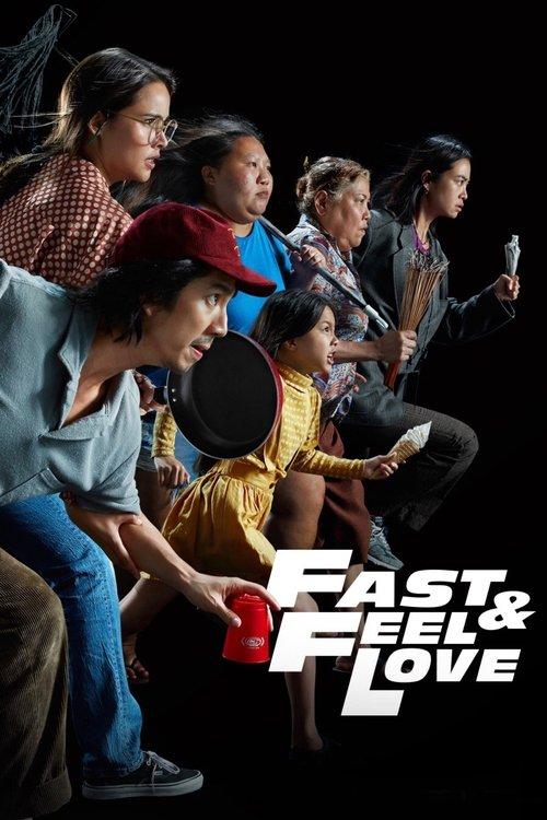 Fast & Feel Love 2022 official movie poster