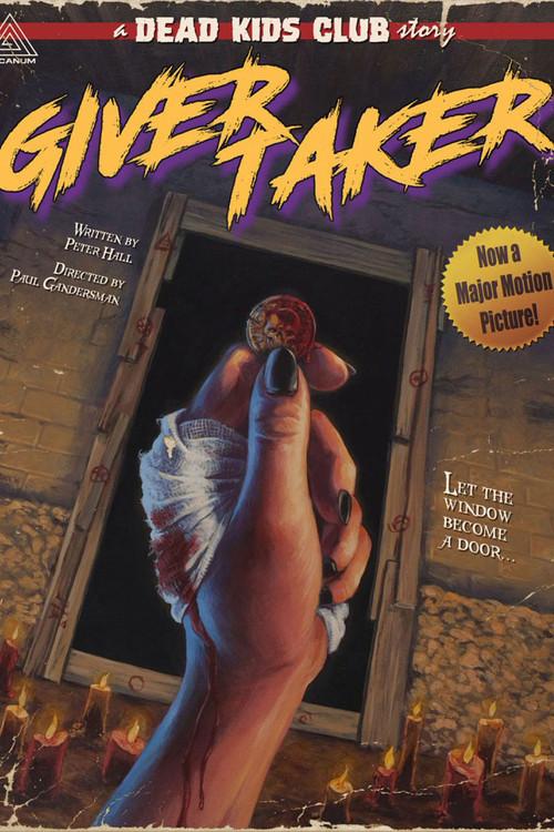 Givertaker 2016 official movie poster