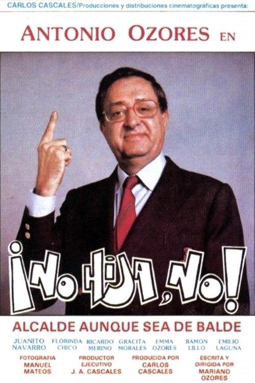 ¡No hija, no! 1987 official movie poster