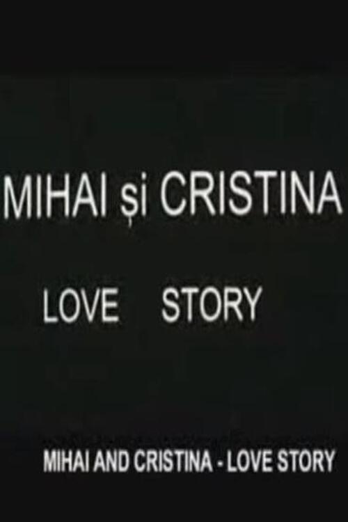 Mihai and Cristina 2001 official movie poster