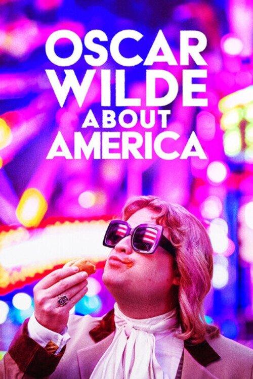 Oscar Wilde About America 2025 official movie poster