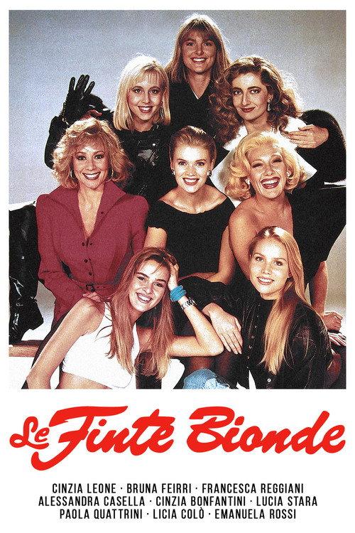 Le finte bionde 1989 official movie poster