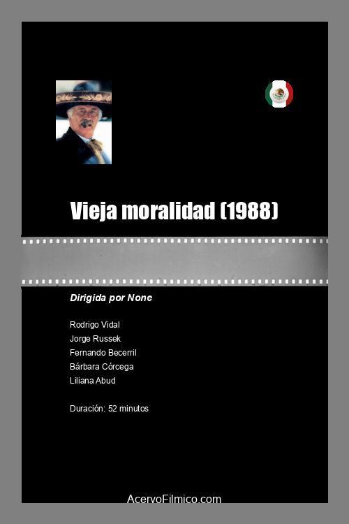 Vieja moralidad 1988 official movie poster