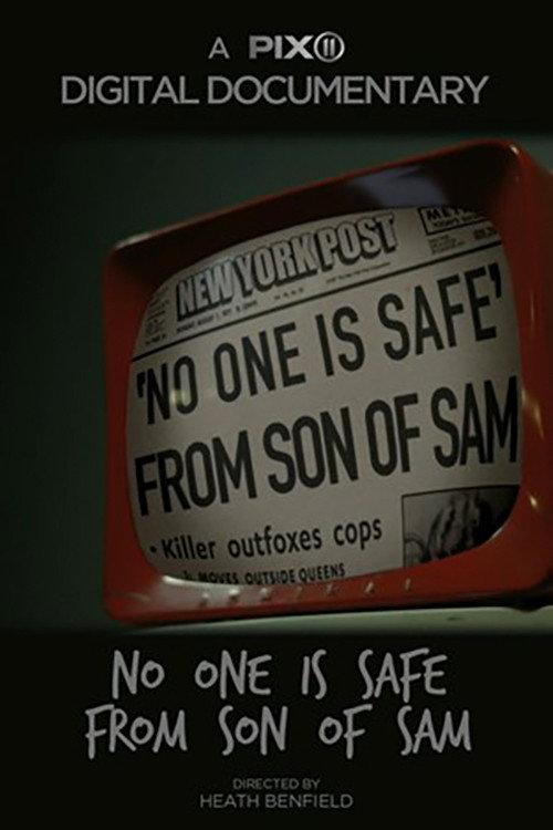 No One Is Safe From Son of Sam 2017 official movie poster
