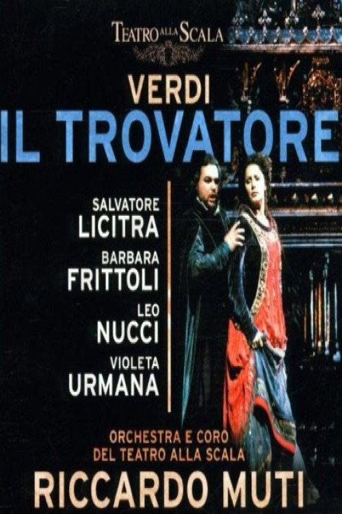 Il Trovatore - Teatro alla Scala 2001 official movie poster