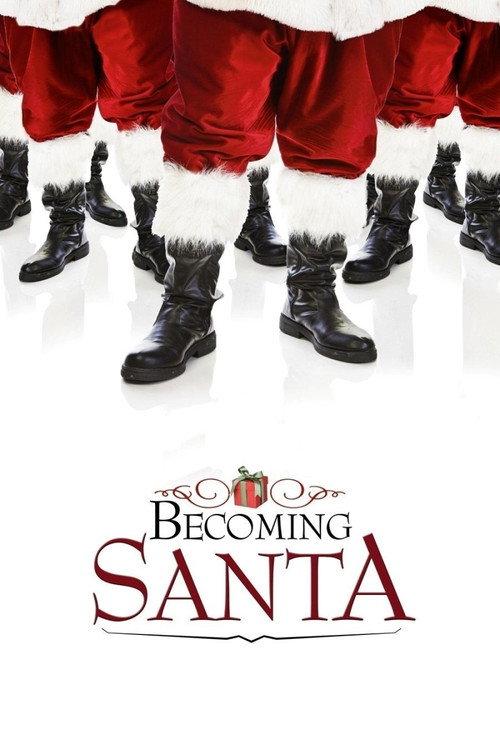Becoming Santa 2011 official movie poster