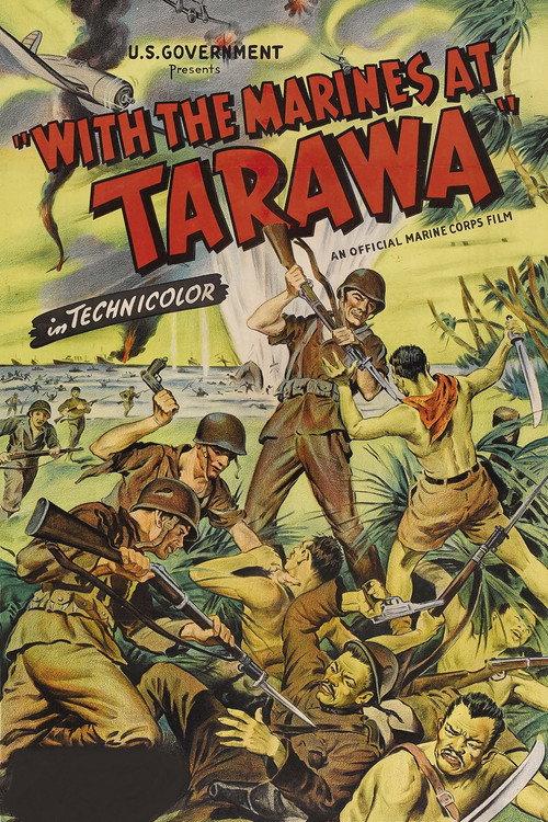 With the Marines at Tarawa 1944 official movie poster