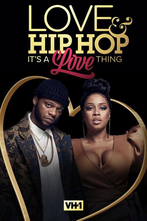 Love & Hip Hop: It’s a Love Thing 2021 official movie poster