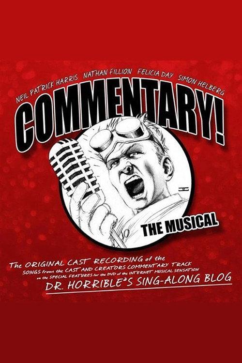 Commentary! The Musical 2008 official movie poster