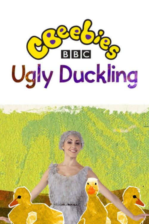 CBeebies Presents: The Ugly Duckling - A CBeebies Ballet 2013 official movie poster