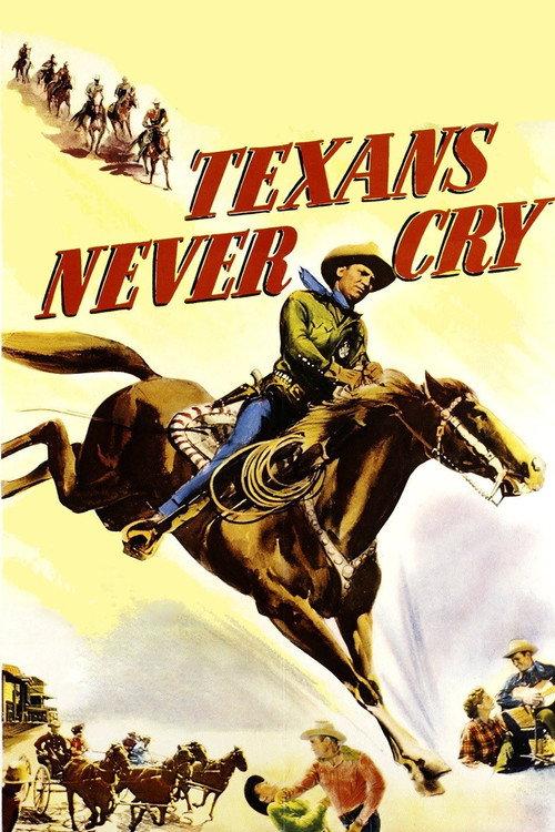 Texans Never Cry 1951 official movie poster