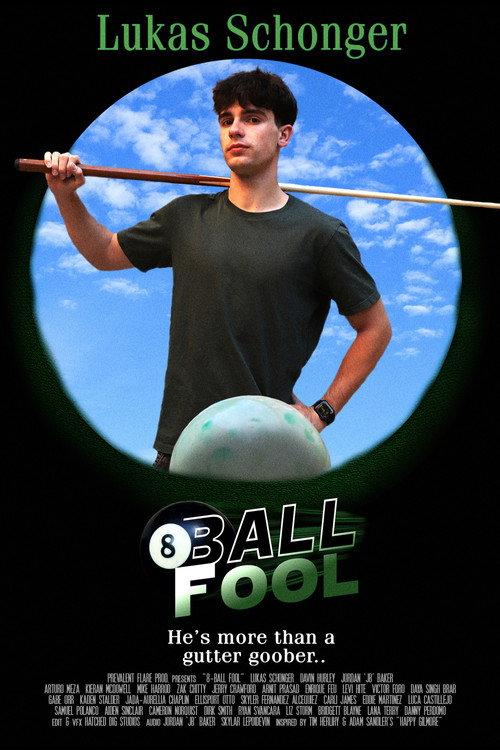 8-Ball Fool 2025 official movie poster