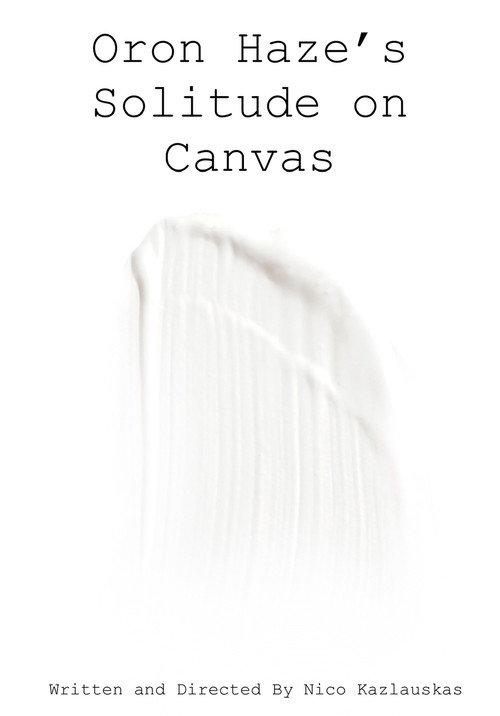 Oron Haze's Solitude on Canvas 2024 official movie poster
