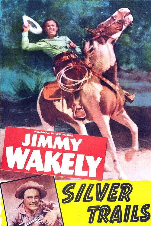 Silver Trails 1948 official movie poster