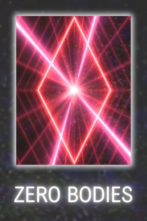 Zero Bodies 2025 official movie poster