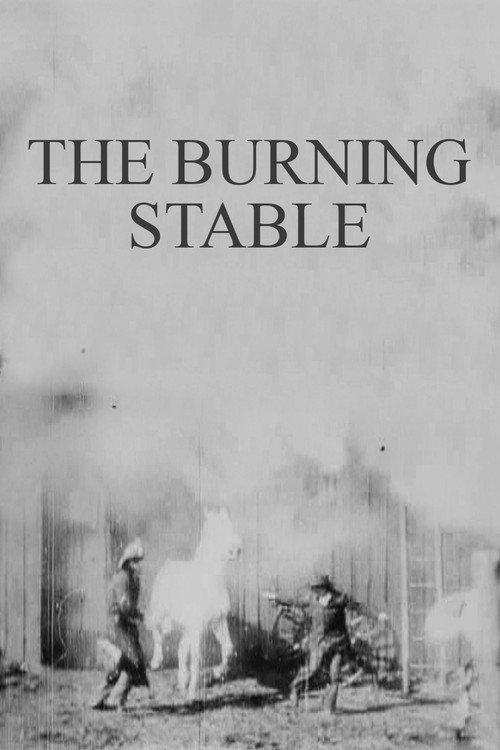 The Burning Stable 1896 official movie poster