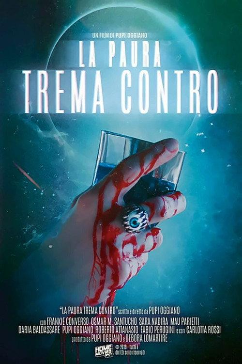 La paura trema contro 2019 official movie poster