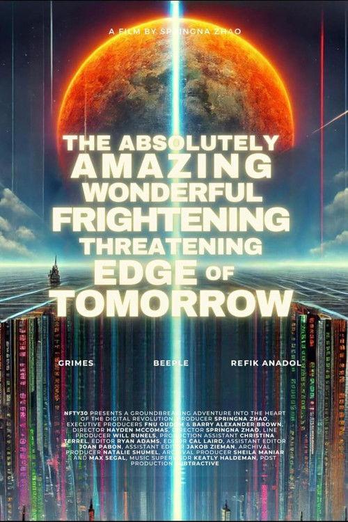 The Absolutely, Amazing, Wonderful, Frightening, Threatening Edge of Tomorrow 2024 official movie poster