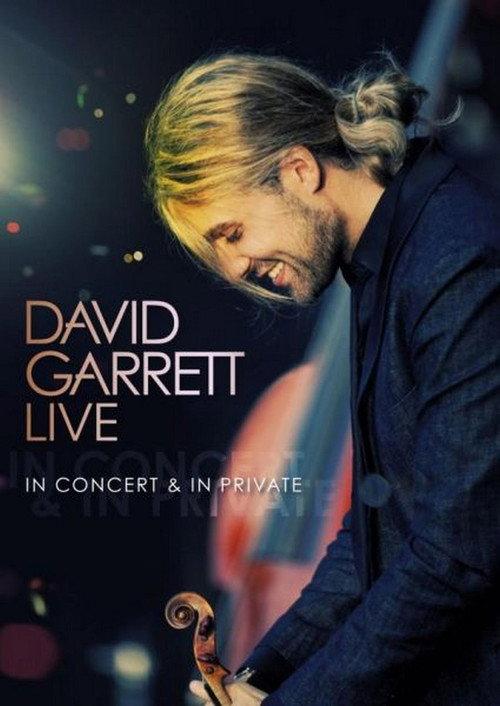 David Garrett LIVE - In Concert & In Private 2011 official movie poster
