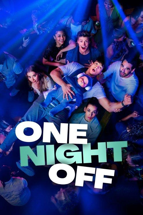 One Night Off 2021 official movie poster