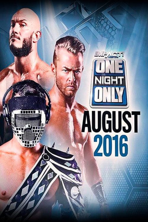 TNA One Night Only: X-Travaganza 4 2016 official movie poster