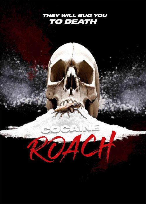 Cocaine Roach 2025 official movie poster