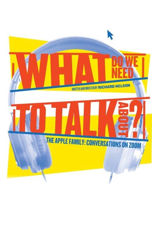 What Do We Need to Talk About? 2020 official movie poster