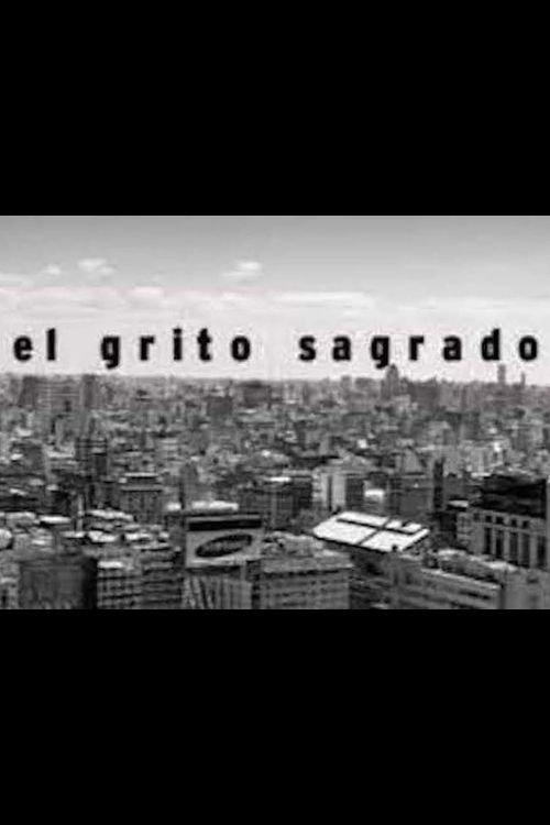 El grito sagrado 2003 official movie poster