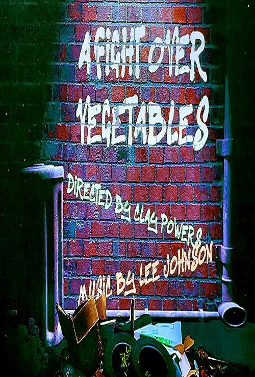 A Fight Over Vegetables 2023 official movie poster
