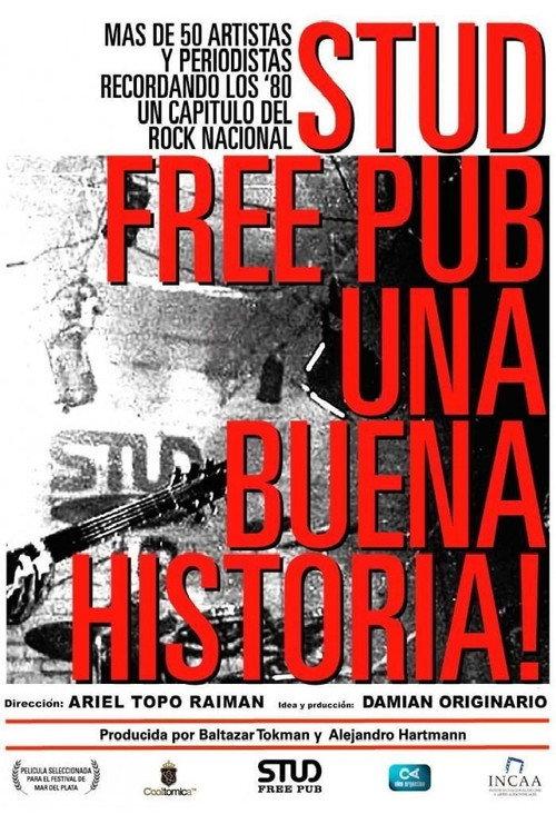 Stud Free Pub (Una buena historia) 2021 official movie poster