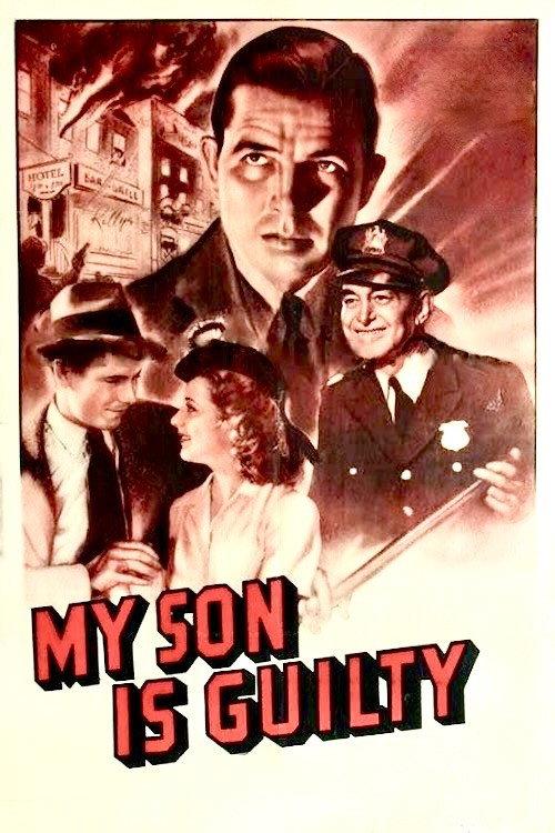 My Son Is Guilty 1939 official movie poster