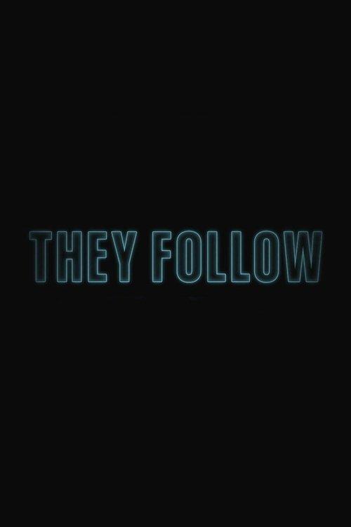They Follow official movie poster