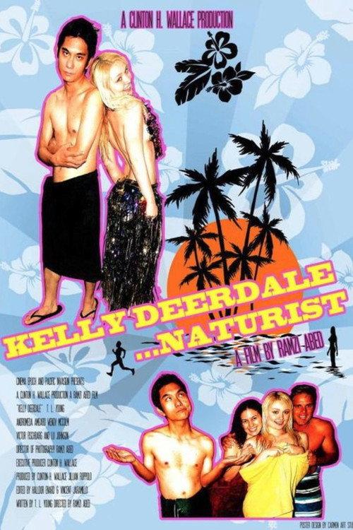 Kelly Deerdale: Naturist 2009 official movie poster