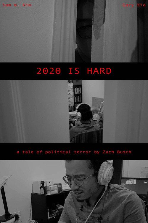 2020 is Hard 2020 official movie poster