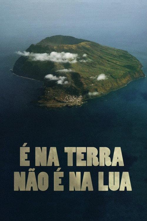 It's the Earth Not the Moon 2012 official movie poster