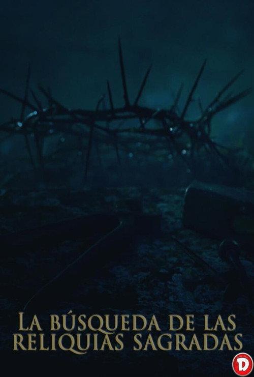 The Holy Relics: The Quest 2015 official movie poster