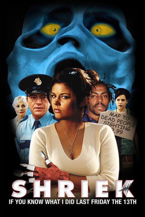 Shriek If You Know What I Did Last Friday the 13th 2000 official movie poster